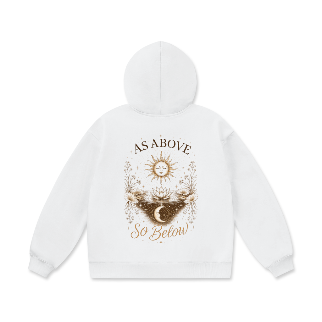 As Above So Below Hoodie - Oversized Fleece for Ultimate Comfort and Style