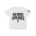 No More Apologies Graphic Tee | Unisex Cotton T-Shirt