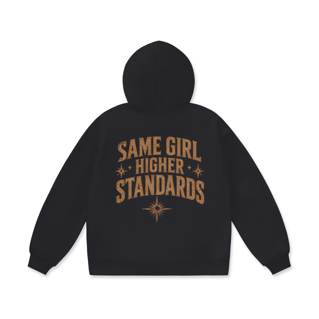 Same Girl Higher Standards Oversized Heavyweight Hoodie