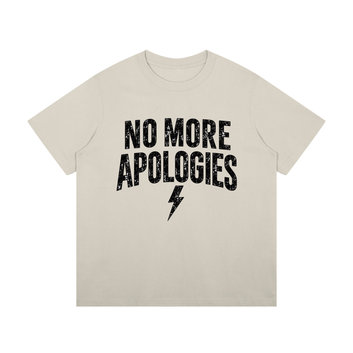 No More Apologies Front Graphic T-Shirt | Loose Fit Cotton