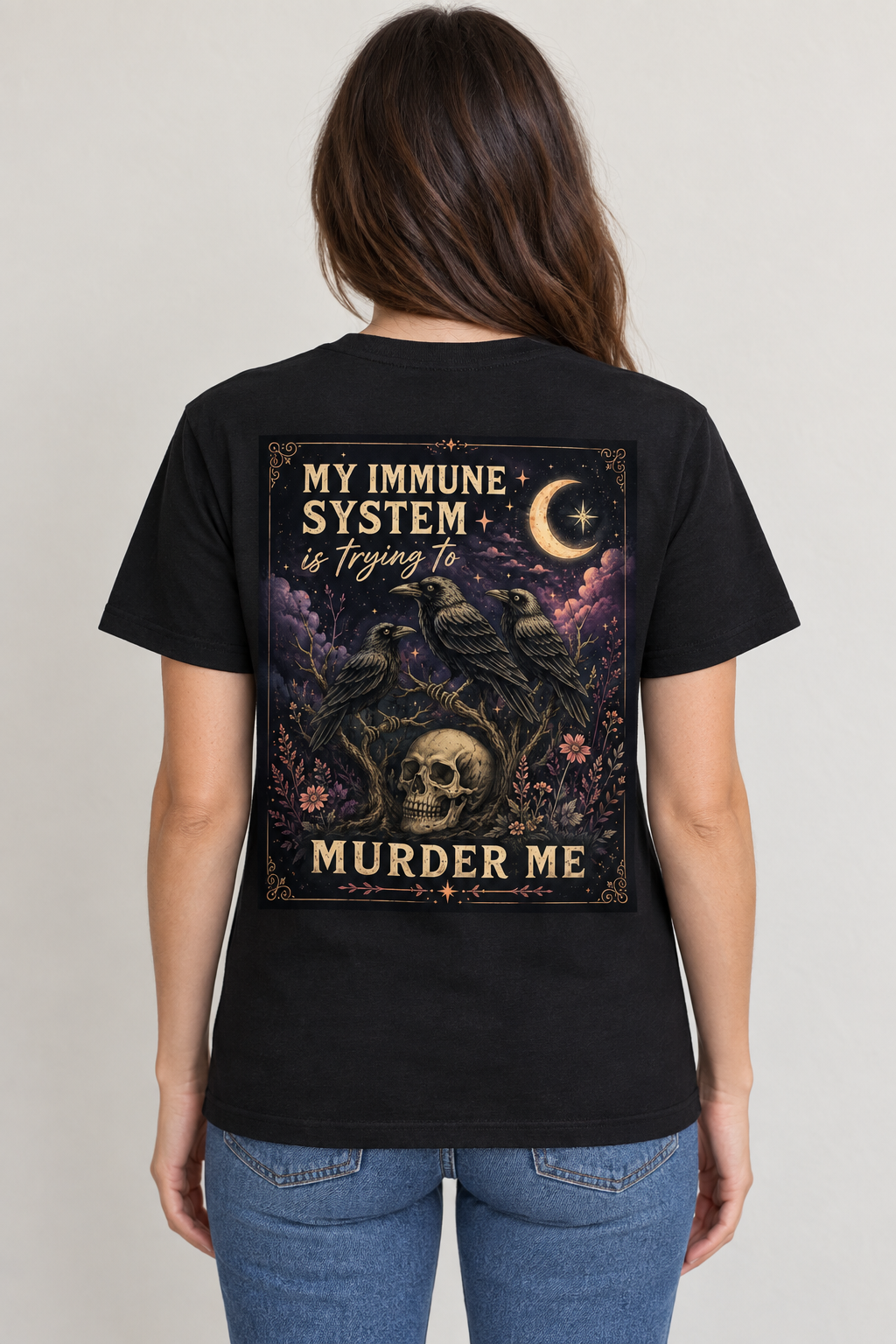 AI-generated back-view mockup of a woman wearing a black My Immune System Is Trying to Murder Me graphic T-shirt with birds, skull and crescent moon.